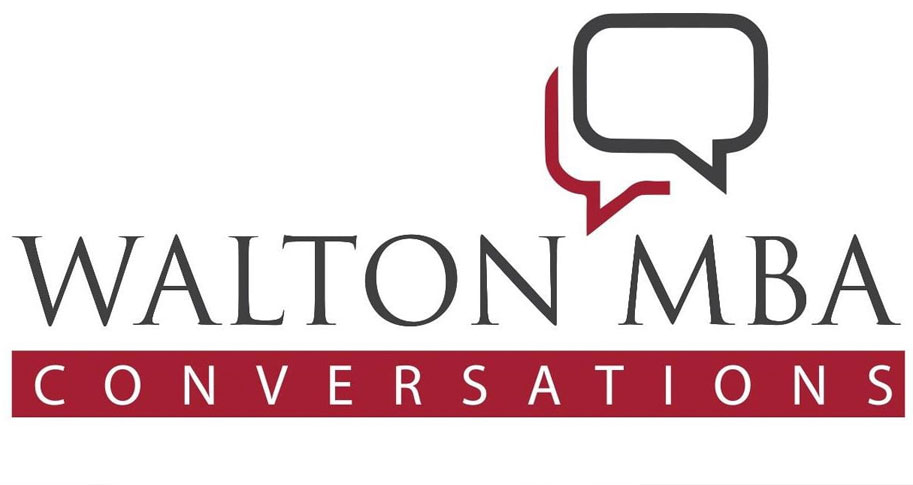 Walton MBA Conversations 