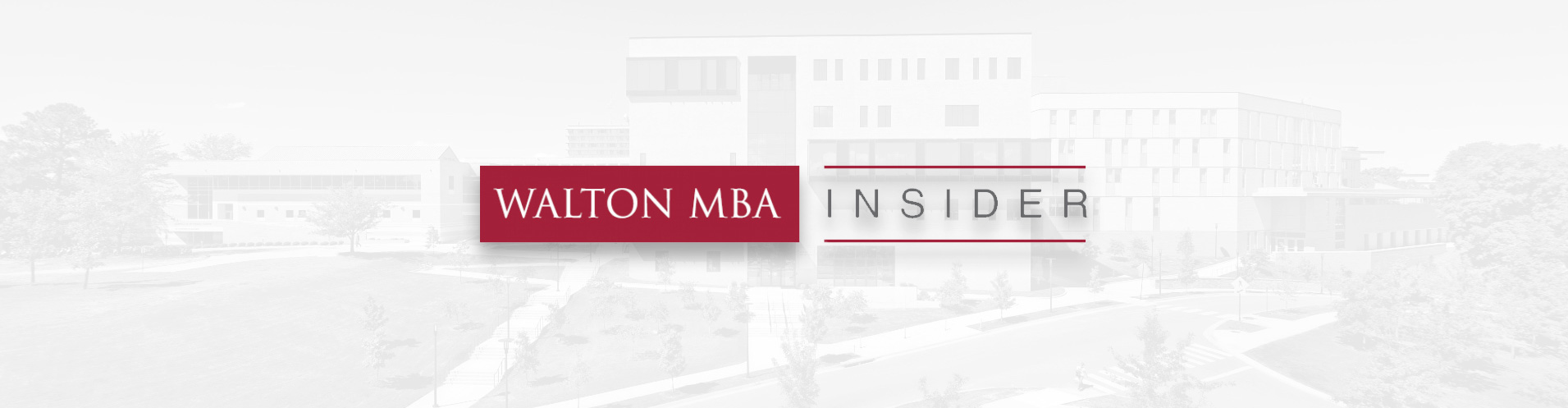 Walton MBA Insider