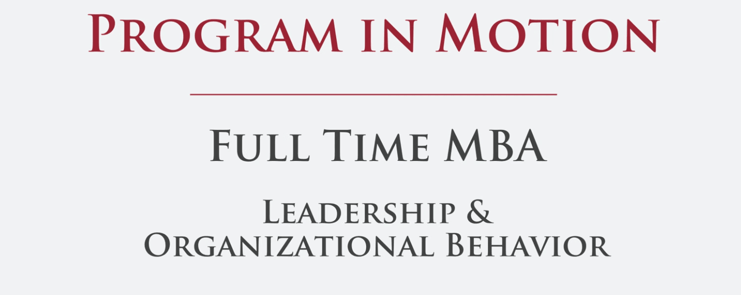 Program in Motion - Organizational Behavior & Leadership Class