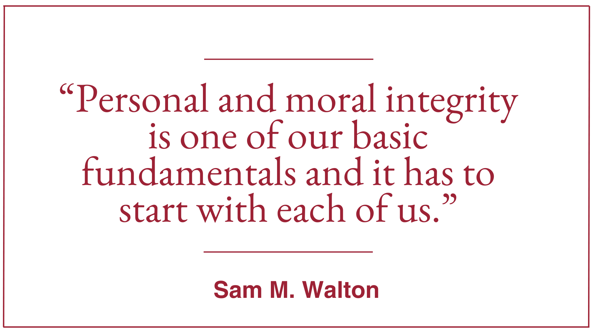 Sam M Walton Quote