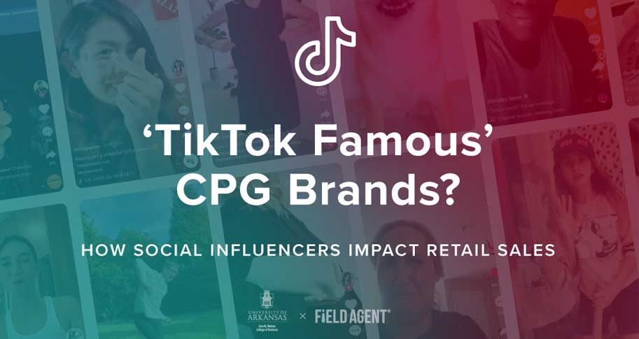 TikTok Famous' CPG Brands? How Social Influencers Impact Retail Sales, Insights, Walton College