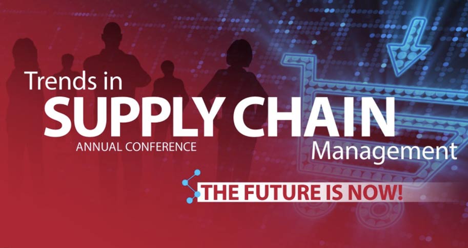 Trends in Supply Chain Management Conference
