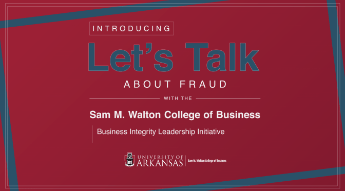 https://walton.uark.edu/news/images/migrated/lets-talk-about-fraud-03-672x372-4340853.png