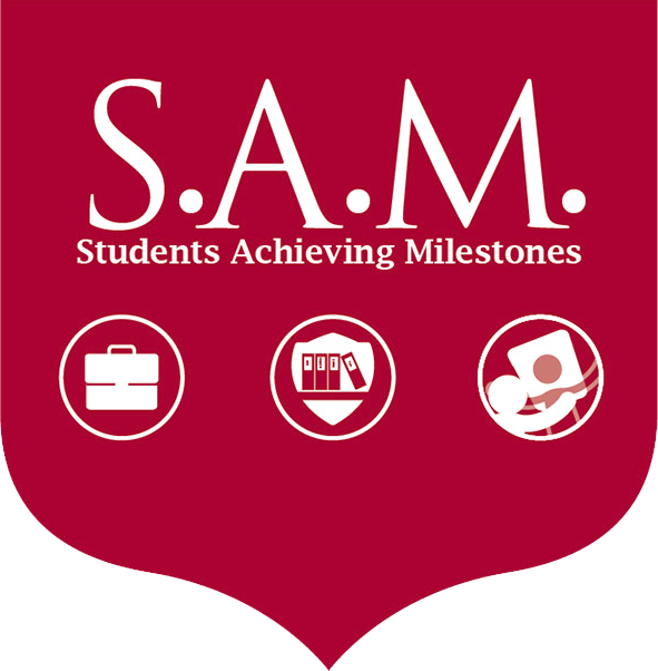 S.A.M. Students Achieving Milestones